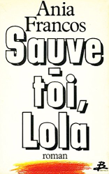 Sauve-toi, Lola